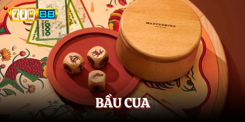 Bầu cua Tin88