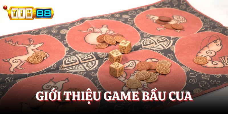 Game giải trí online Bầu Cua đổi thưởng