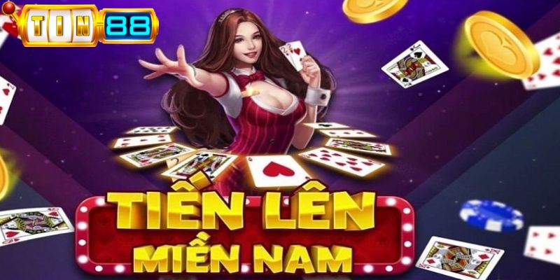 Tiến lên miền nam Tin88